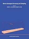  [(Marine Geological Surveying and Sampling)] [Edited by E.A. Hailwood ] published on (September, 2011)