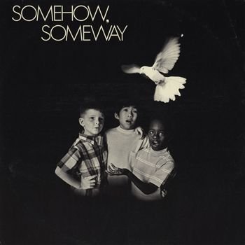 Glenn Yarbrough: Somehow, Someway [Vinyl LP] [Stereo]