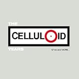 The Celluloid Years
