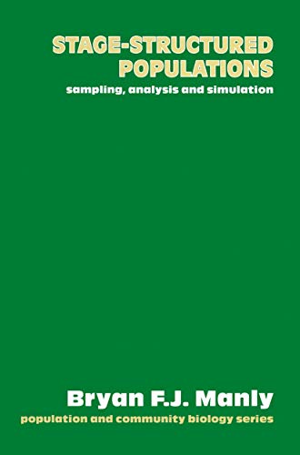 Stage-Structured Populations: Sampling, analysis and simulation (Molecular Biology Intelligence Unit) view 2