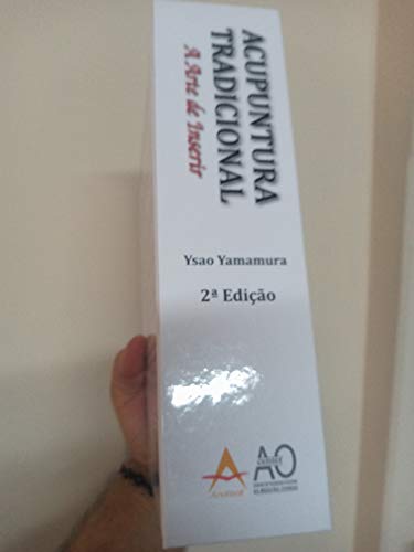 Acupuntura Tradicional - A Arte de Inserir