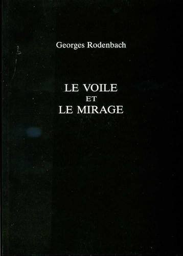 Voile et Le Mirage Rodenbach Exeter French Texts édition commentée
