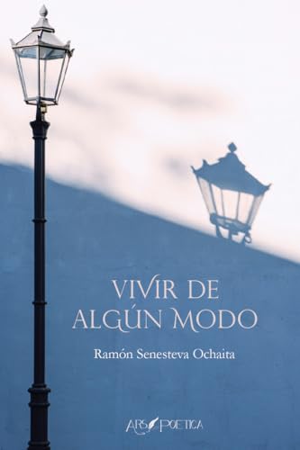 Vivir de algún modo: 8 (SOLA NOCTE)