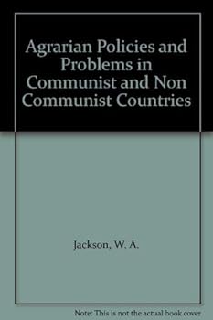 Hardcover Agrarian Policies and Problems in Communist and Non Communist Countries Book
