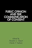 Used Book in Good Condition Public Opinion and the Communication of Consent