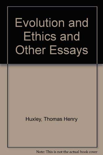 Evolution and Ethics and Other Essays 0403000416 Book Cover
