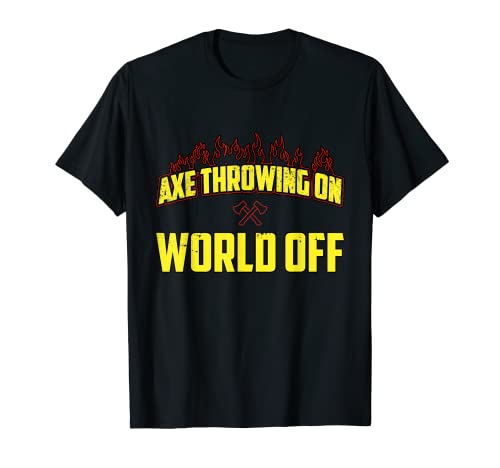 Axe Lanzando En Mundo Off Camiseta