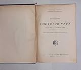 corso di diritto volume unico  Istituzioni di diritto privato . Volume unico