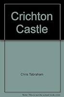 Crichton Castle 190016826X Book Cover
