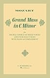 G. Schirmer Grand Mass In C Minor