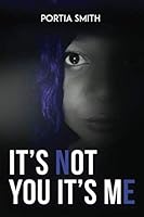It's Not You It's Me 1650457839 Book Cover