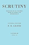 Scrutiny: A Quarterly Review vol. 3 1934-35 (Scrutiny: A Quarterly Review 20 Volume Paperback Set 1932-53)