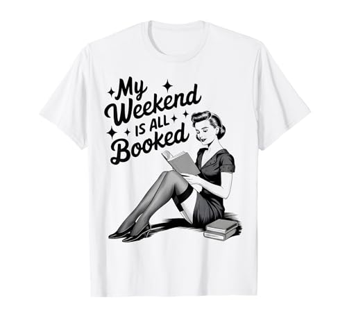 Vintage My Weekend Is All Booked Book Lover Bookworm Camiseta