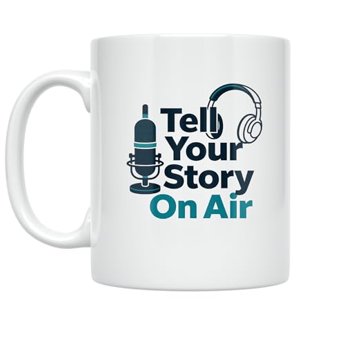 Podcast Enthusiast Coffee Mug - Tell Your Story On Air Design - 11 oz White Ceramic - Modern...