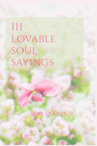 111 LOVABLE SAYINGS