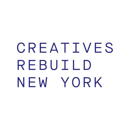 Creatives Rebuild New York (CRNY) Podcast Por BronxNet arte de portada