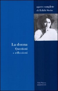 La donna. Questioni e riflession