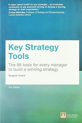 Good Strategy/Bad Strategy By Richard Rumelt & Key Strategy Tools By Vaughan Evans 2 Books Collection Set