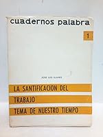 La santificación del trabajo: El trabajo en la historia de la espiritualidad 8482395335 Book Cover