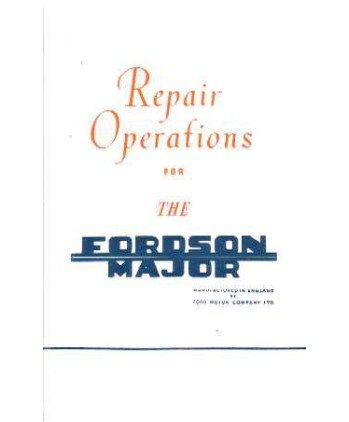 1953-1961 FORDSON MAJOR Tractor Repair Operations Book