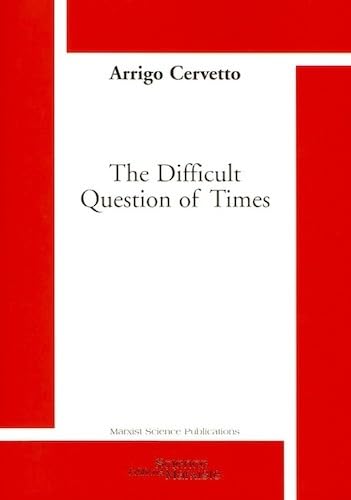 The Difficult Question of Times