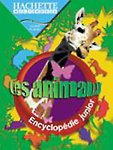 ENCYCLOP DIE MULTIM DIA HACHETTE JUNIOR ANIMAUX