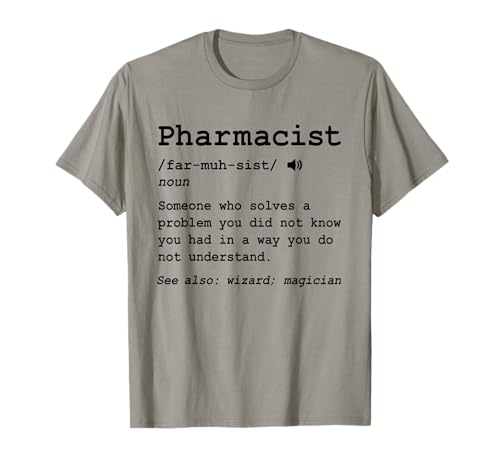 Funny Pharmacist Definition Meaning Pharmacy Medicine Drug Maglietta