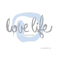 Love Life - Collected 097358730X Book Cover