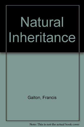 Natural Inheritance: Galton, Francis: 9780404081294: Amazon.com: Books