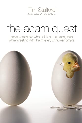 The Adam Quest: Eleven Scientists Who Held on to a