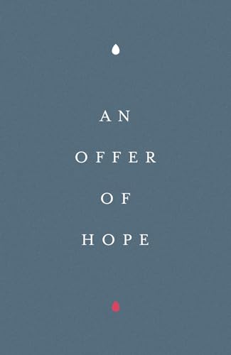 An Offer of Hope (25-pack)