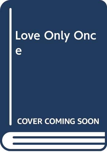 Love Only Once 0552127884 Book Cover