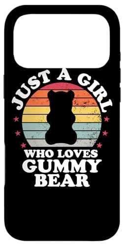 Just A Girl Who Loves Gummy Bear Funny Candy Girls Kid X}zP[X iPhone 17 Pro Max p