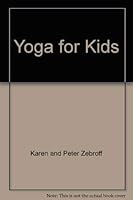 Yoga for Kids 0806941286 Book Cover