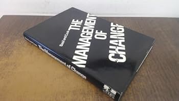 Hardcover The management of change (McGraw-Hill European series in management) Book