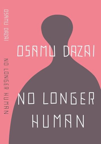 No Longer Human - Paperback - Brand New - Osamu Dazai