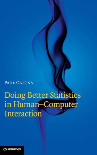 Doing Better Statistics in Human-Computer Interaction view 2