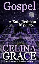 Inside the Pages of Digital Book Gospel: A Kate Redman Mystery: Book 18 (The Kate Redman Mysteries) Unabridged Insights High Quality Editor's Choice