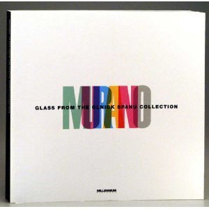 Murano: Glass From the Olnick Spanu Collection [Paperback]