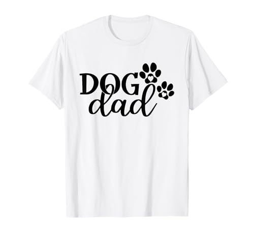 Dog Dad And Paws, Dog Lover Owner Dog Men Funny Pet Lover T-Shirt