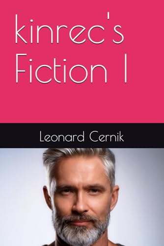 kinrec's Fiction I (Unanimous Anonymous)