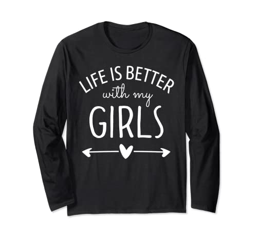 Life is Better With My Girls Mom Tee Shirt,Mamá de niñas Mama Manga Larga