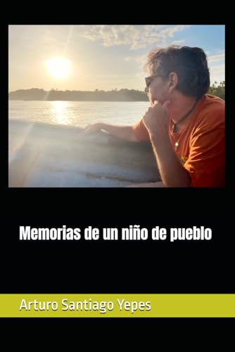 Memorias de un niño de pueblo