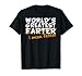 World's Greatest Farter - I Mean Father T-Shirt