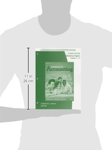 Working Papers, Chapters 1-17 for Gilbertson/Lehman/Gentene's Century 21 Accounting: General Journal, 10th - Image 2
