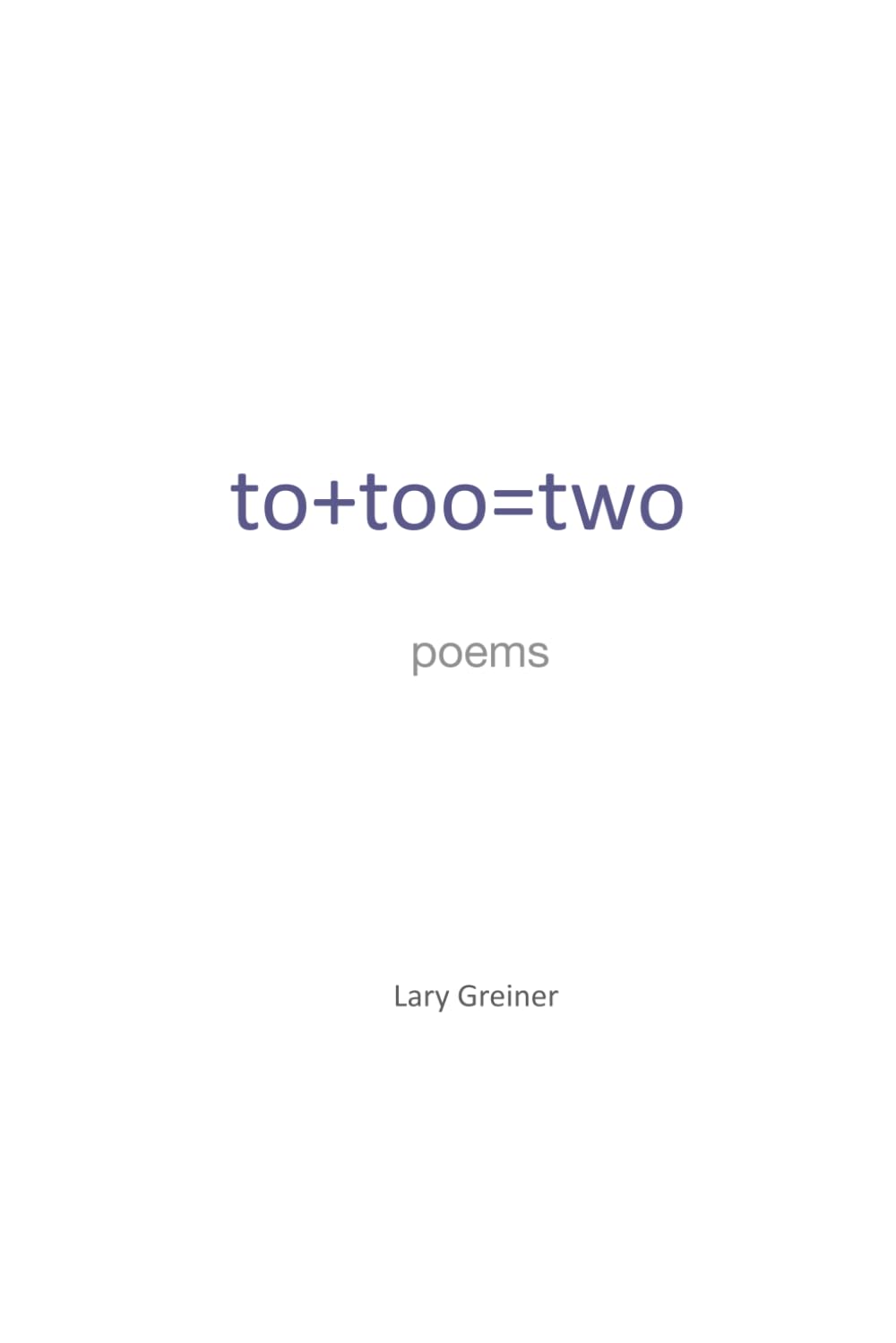 to+too=two: poetry