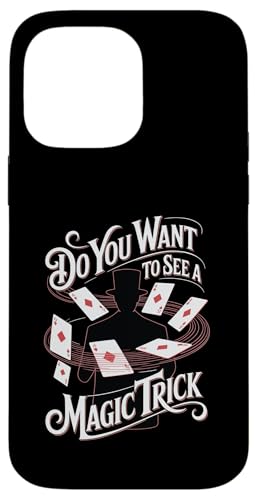 Do You Want To See A Magic Trick �}�W�V�����E�C�����[�W���j�X�g �X�}�z�P�[�X iPhone 14 Pro Max �p