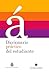 Diccionario práctico del estudiante / Practical Dictionary for Students (Real Academia de la Lengua Española) (Spanish Edition)