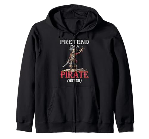 Pretend I'm A Pirate Funny Lazy Halloween Matching Costume Sudadera con Capucha