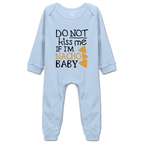 Funny Newborn Clothes Do Not Kiss Me If Im Nacho Baby Bodysuit Infant Outfit